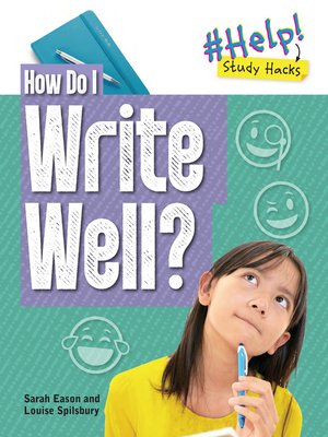 cover image of How Do I Write Well?